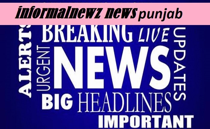 informalnewz news punjab